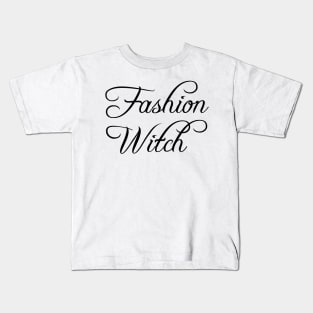 Fashion witch Kids T-Shirt